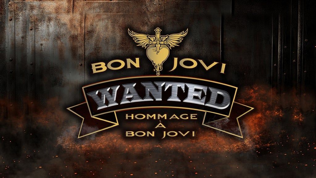 Wanted - Hommage \u00e0 Bon Jovi