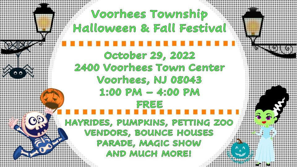 Voorhees Township Halloween & Fall Festival Voorhees Town Center