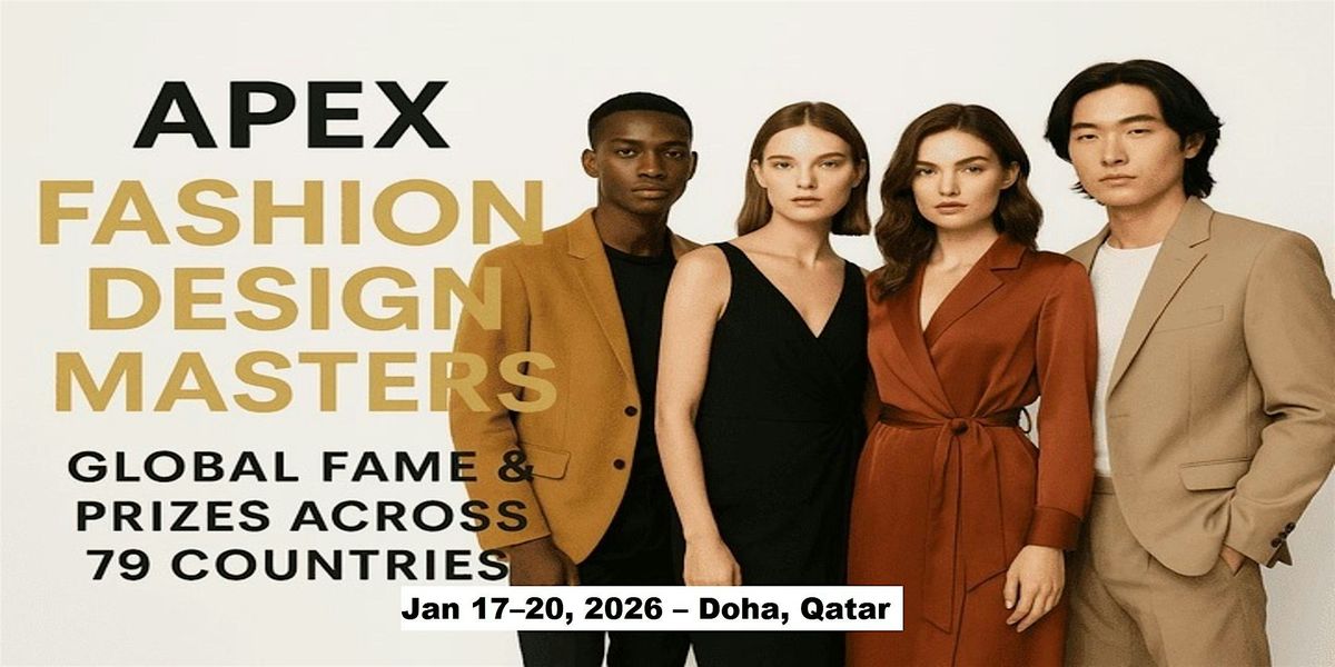 Apex Master Expos \u2013 Designer Fashion Shows in Doha, Qatar