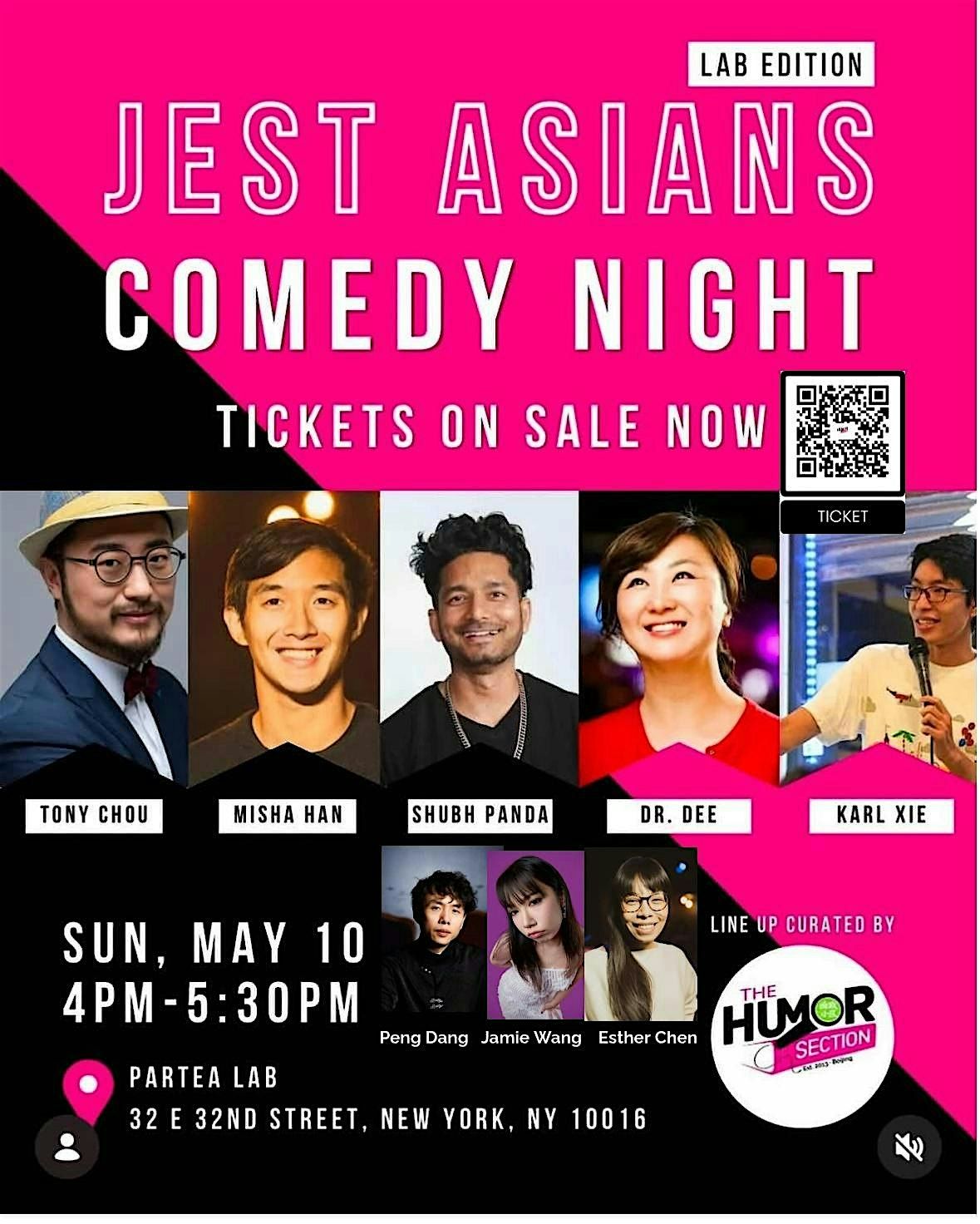JEST ASIANS -  Asian comedy night by Humor Section (Lab Edition) \u4e9a\u88d4\u8131\u53e3\u79c0