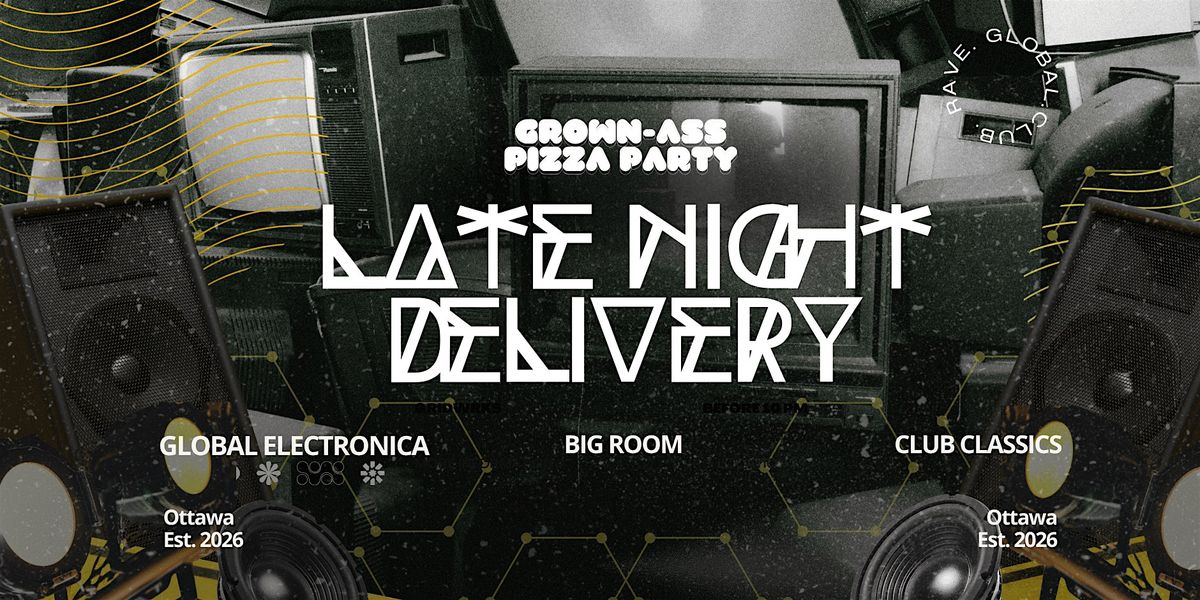 Grown-Ass Pizza Party (Late Night Delivery) x Concept Thursday (Ep. 01)