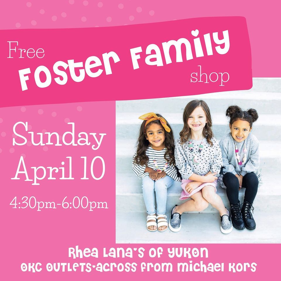 FOSTER FAMILY SHOPPING-FREE! | OKC Outlets, Oklahoma City, OK | April 10,  2022