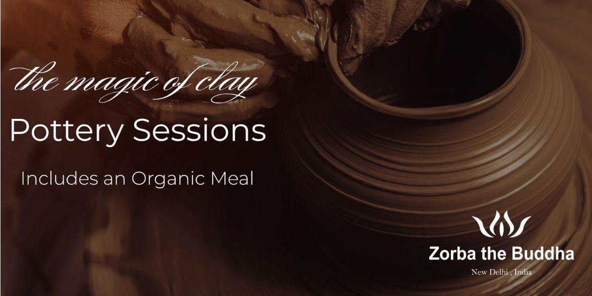 Magic of Clay - Pottery Sessions