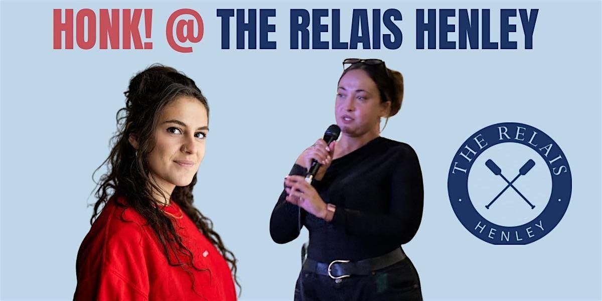 Honk! Henley comedy January 29