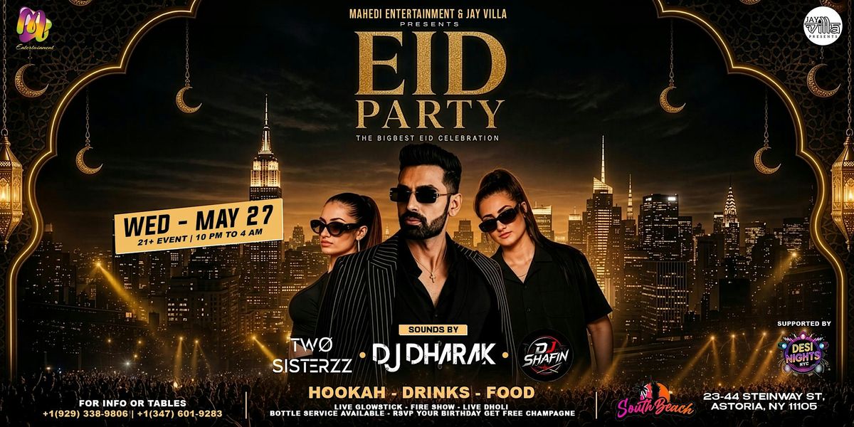 Biggest Eid Party Queens  Dj Dharak & Two Sisterzz
