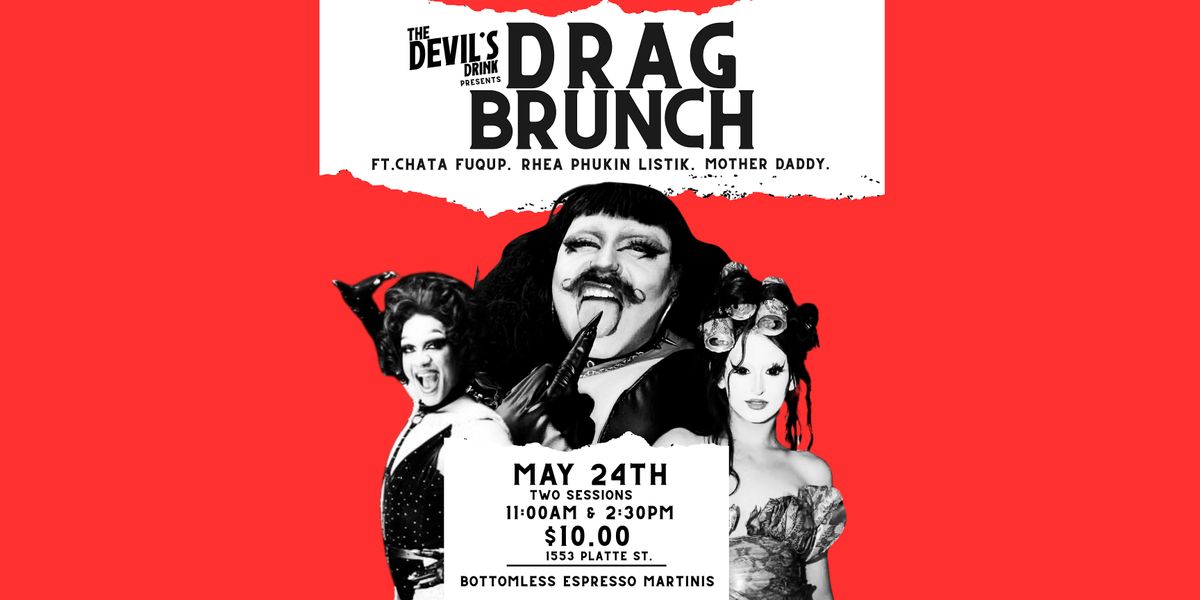 DRAG BRUNCH at the Devil's Drink