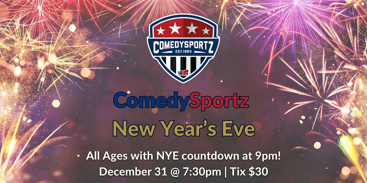ComedySportz NYE: Comedy for Everyone!