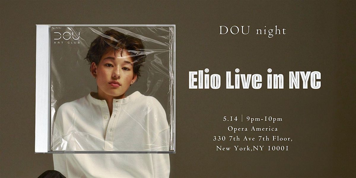 Elio Live in NYC