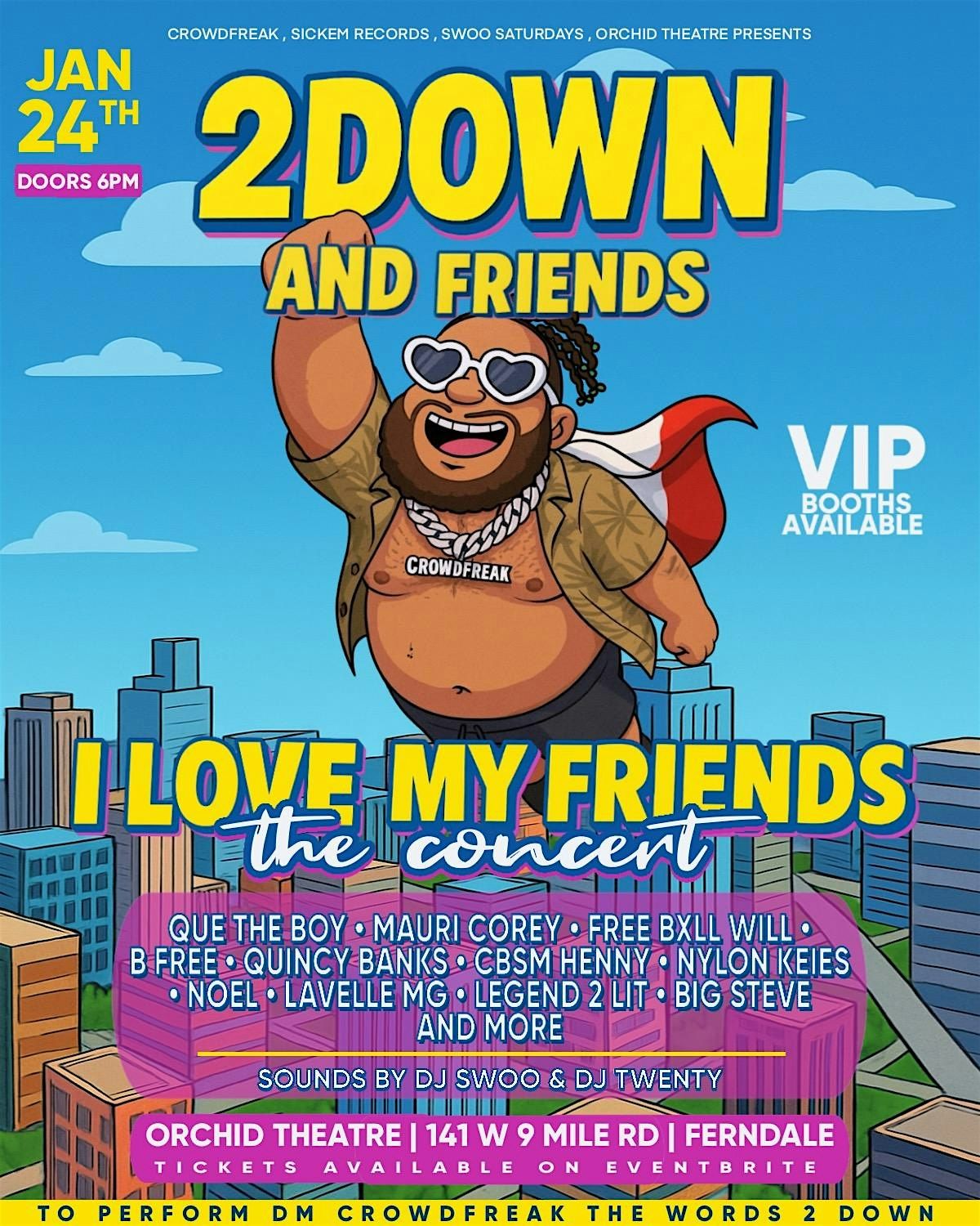 2 Down & Friends Live: I Love My Friends Concert