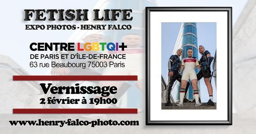 Vernissage Expo "Fetish Life" - Henry Falco au Centre LGBTQI+