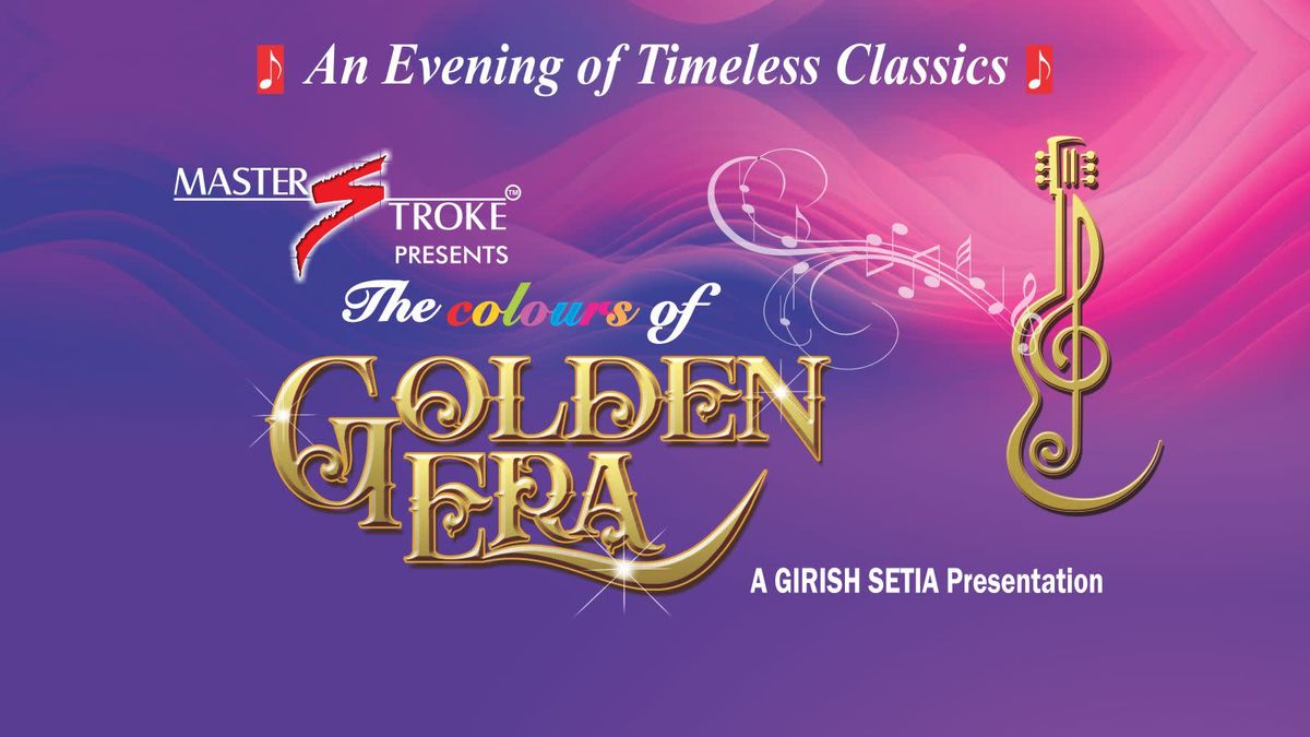 The Colours of Golden Era