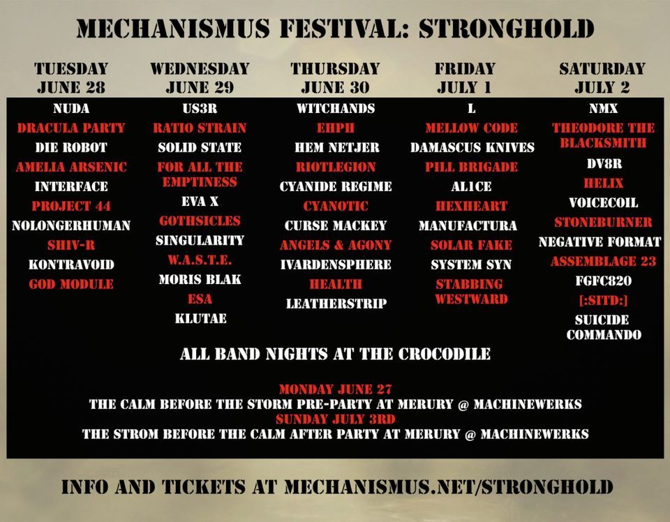 Mechanismus Festival Stronghold | The Crocodile, Seattle, WA | June 27 to  July 3