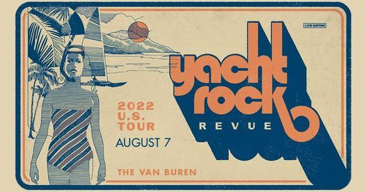 Yacht Rock Revue at The Van Buren