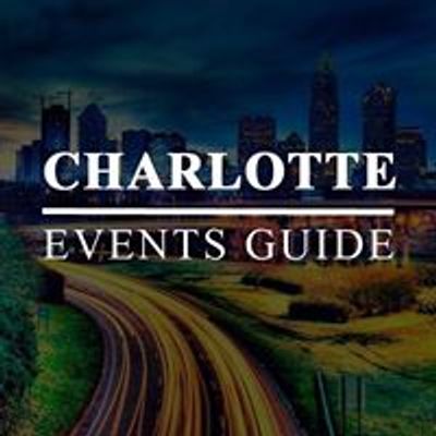 Charlotte Events Guide