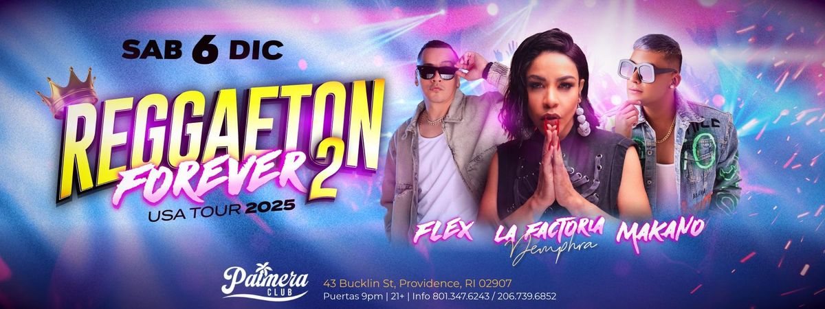 FLEX, LA FACTORIA DEMPHRA & MAKANO EN PROVIDENCE