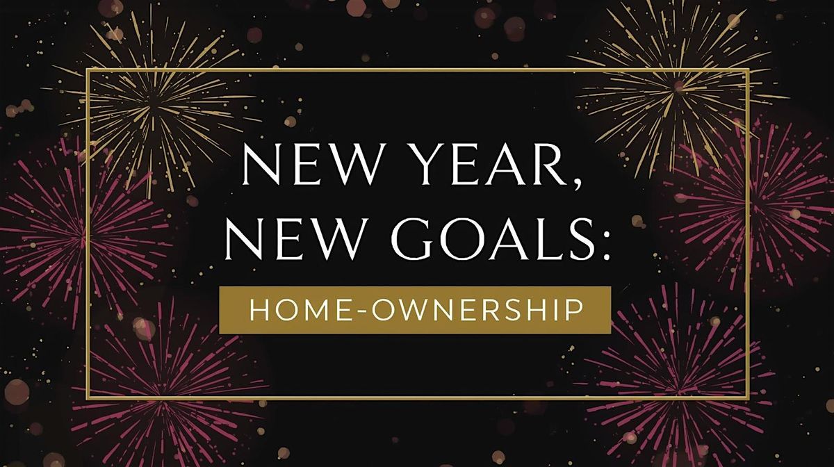 New Year, New Goals: Homeownership