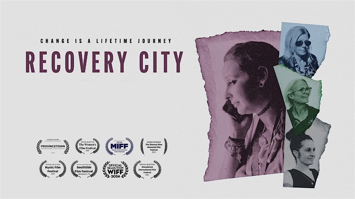 Recovery City Screening and Community Conversation