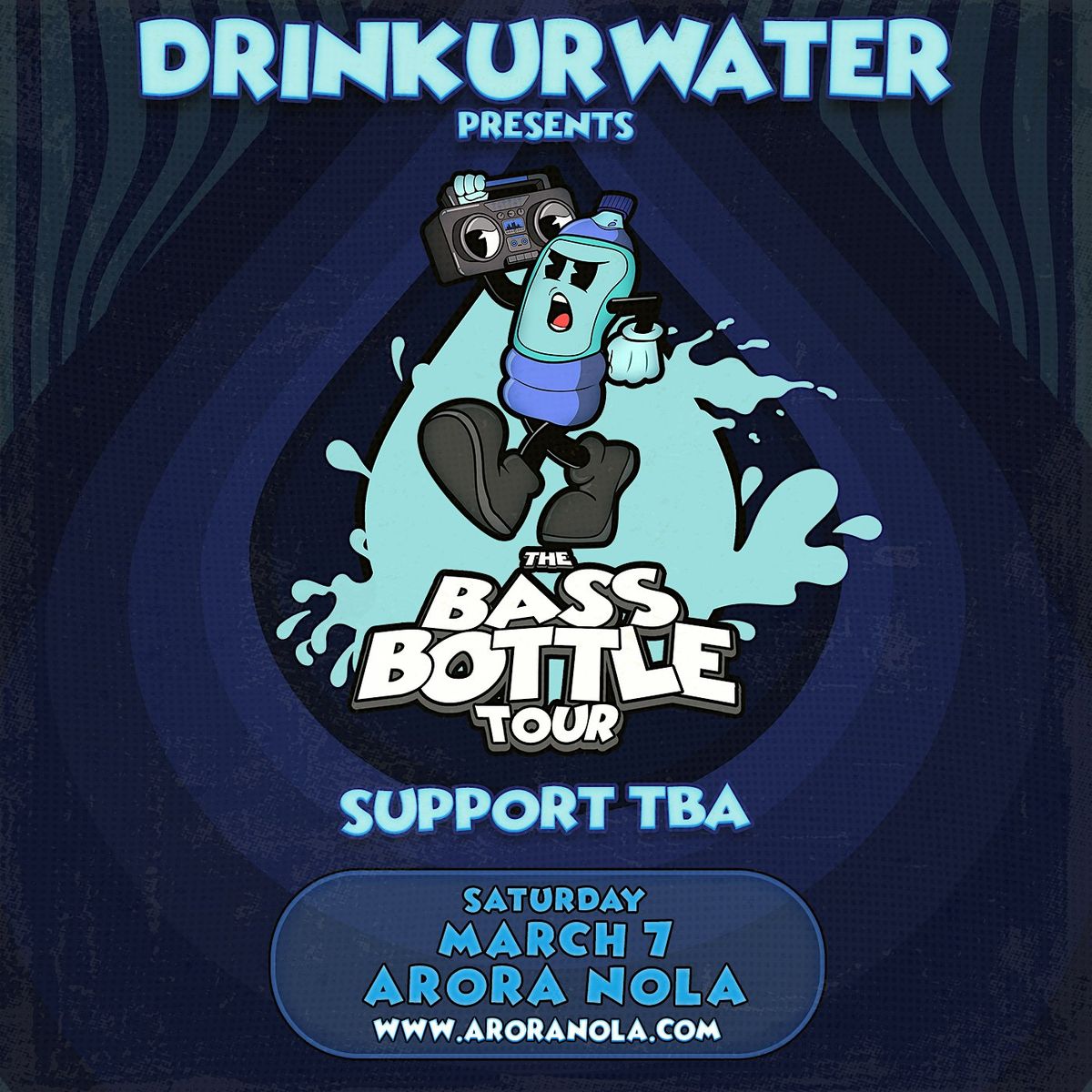 DRINKURWATER: BASS BOTTLE TOUR