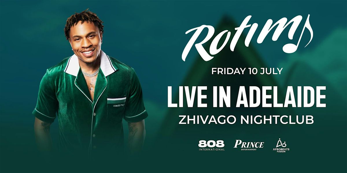 Rotimi live in Adelaide