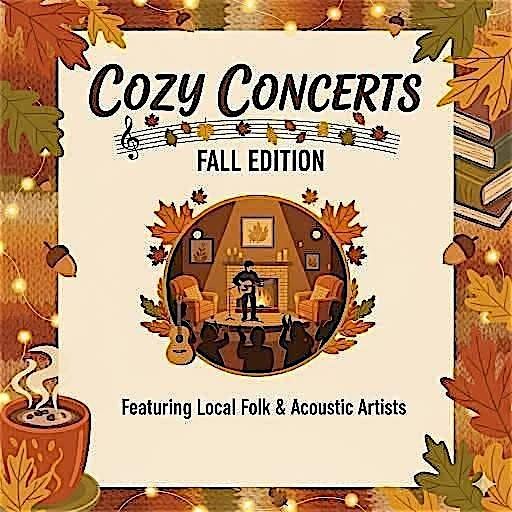 Cozy Concerts: Fall Edition