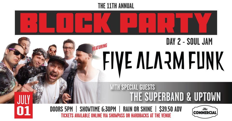 THE BLOCK PARTY: DAY 2 - SOUL JAM