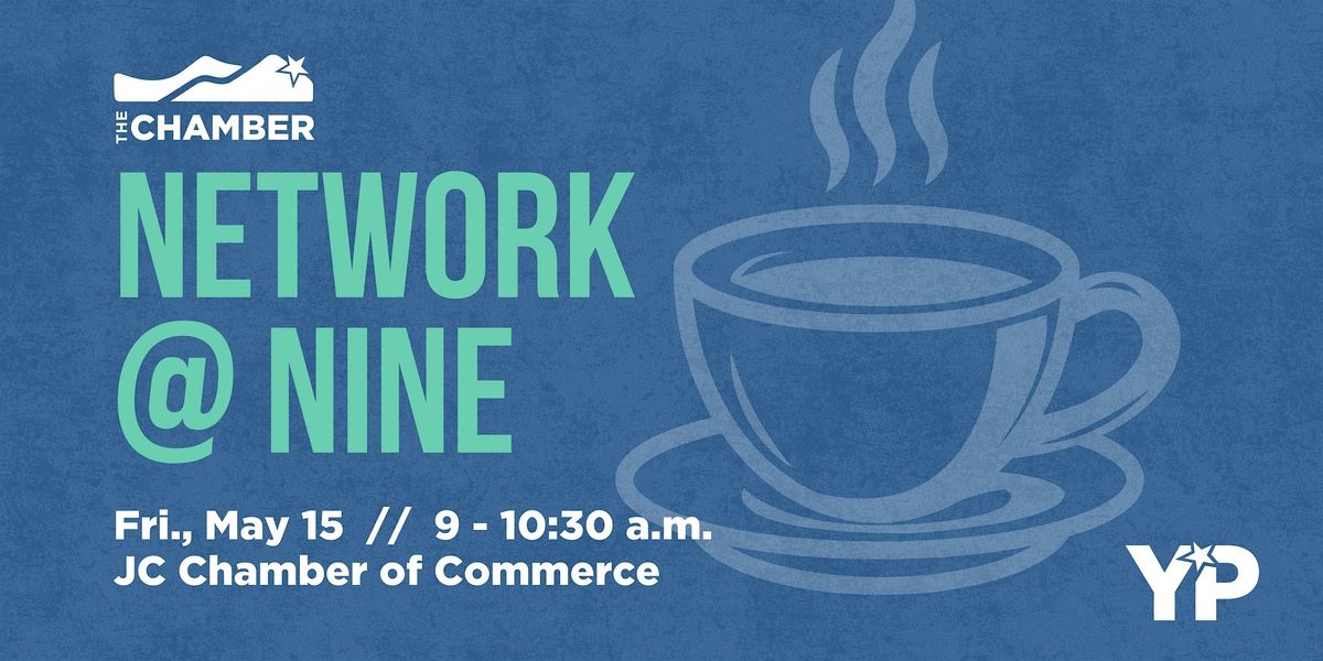 The Chamber's Network @ 9