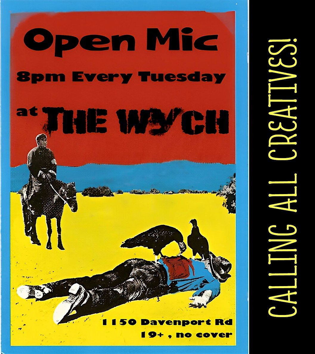 Open Mic - Industry Night - Every Tuesday @ The Wych