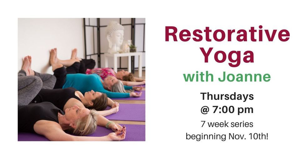 Restorative Yoga 7 Week Series with Joanne | Columbus Hall - Barrie ...