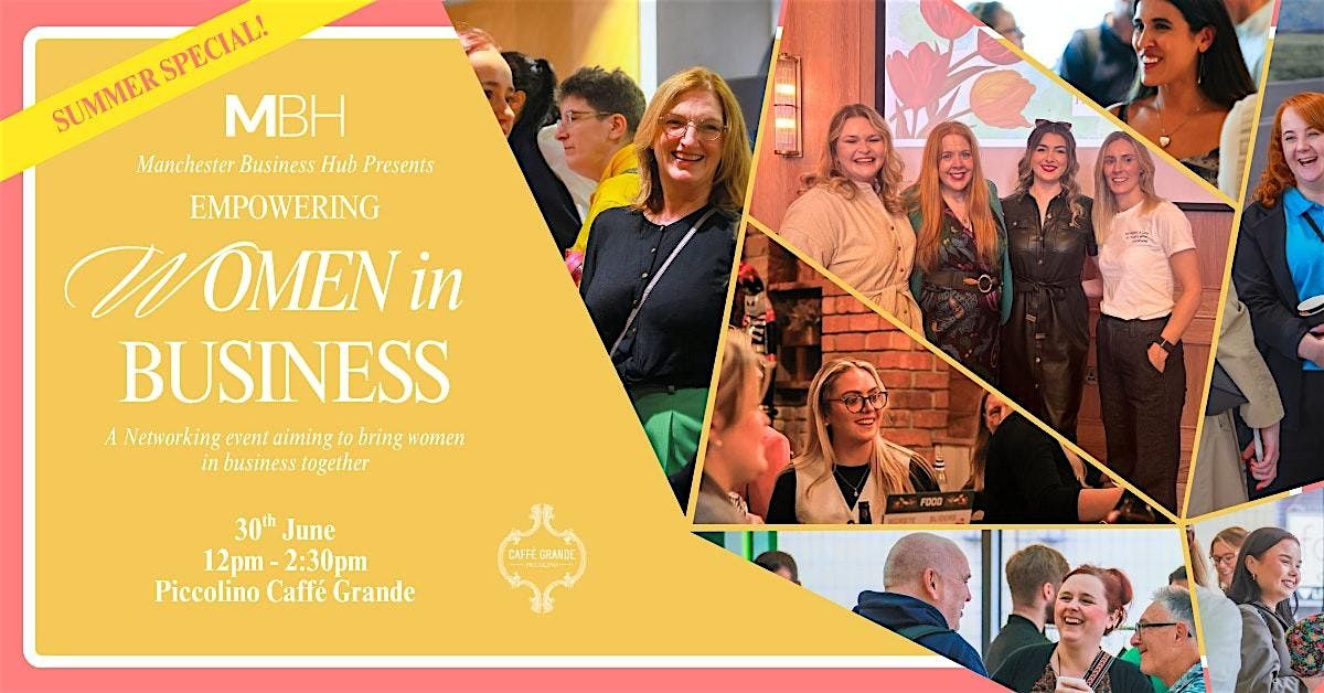 Summer Special Women in Business Networking Event at Piccolino, Manchester