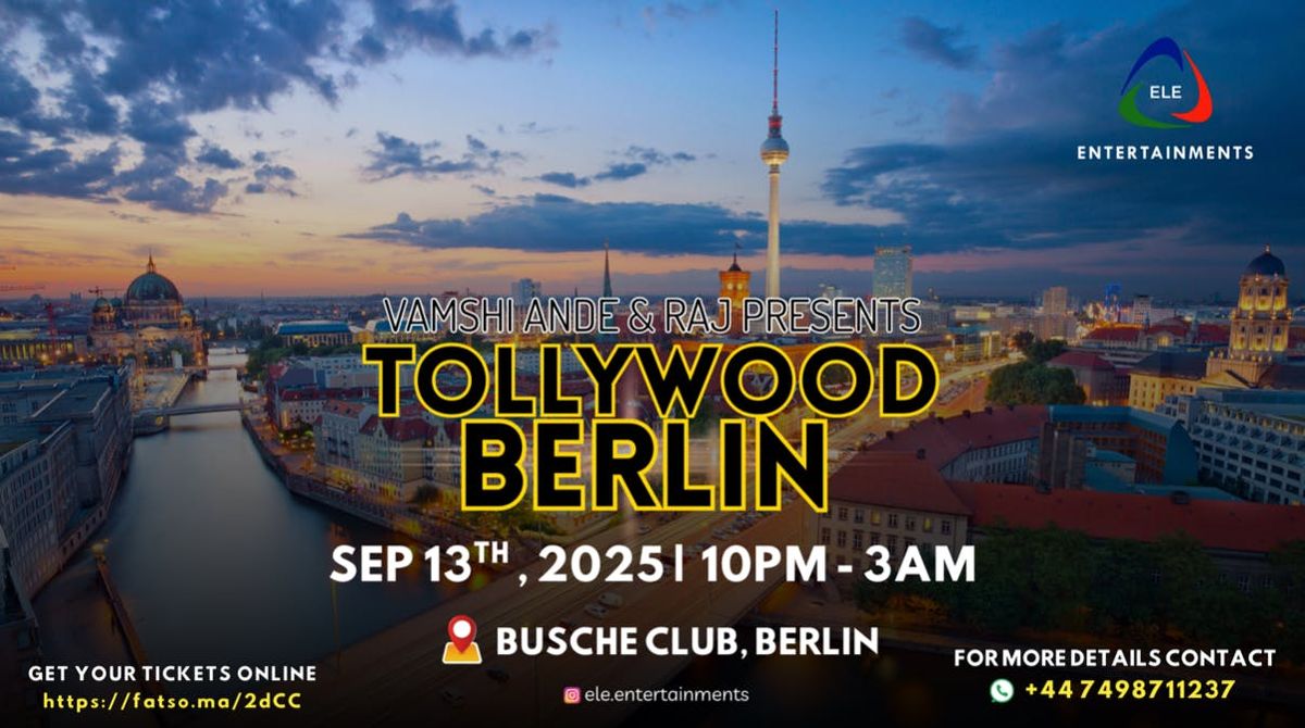 Tollywood BERLIN by ELE.ENTERTAINMENTS