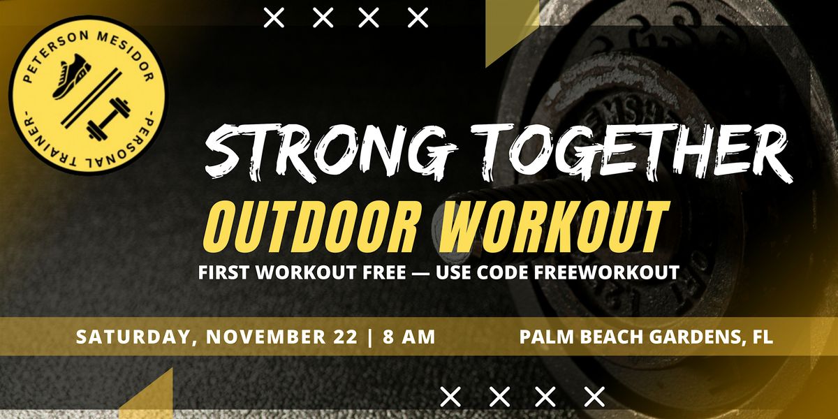Strong Together Outdoor Circuit Workout