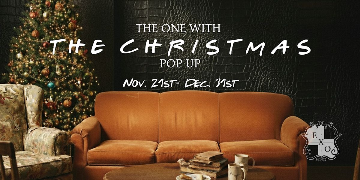 The One With: The Christmas Pop Up