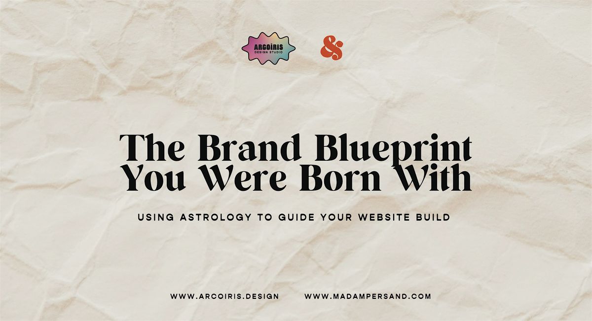 The Brand Blueprint You Were Born With