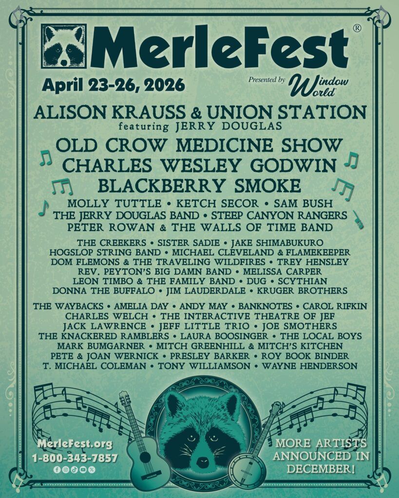 Merlefest: Old Crow Medicine Show  Blackberry Smoke & Sam Bush - Saturday