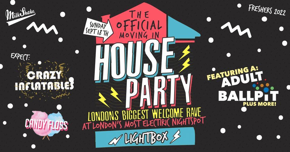 The London Freshers Official Moving In House Party 2022 Live from