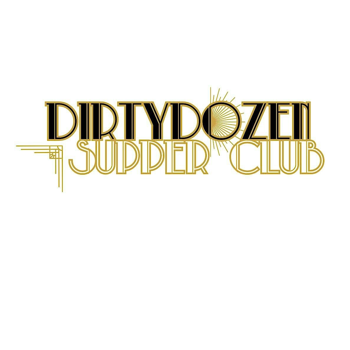 Dirty Dozen Supper Club