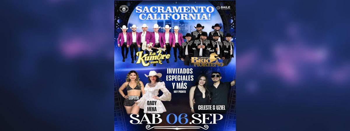 LA KUMBRE CON K & M\u00c1S EN SACRAMENTO in Sacramento