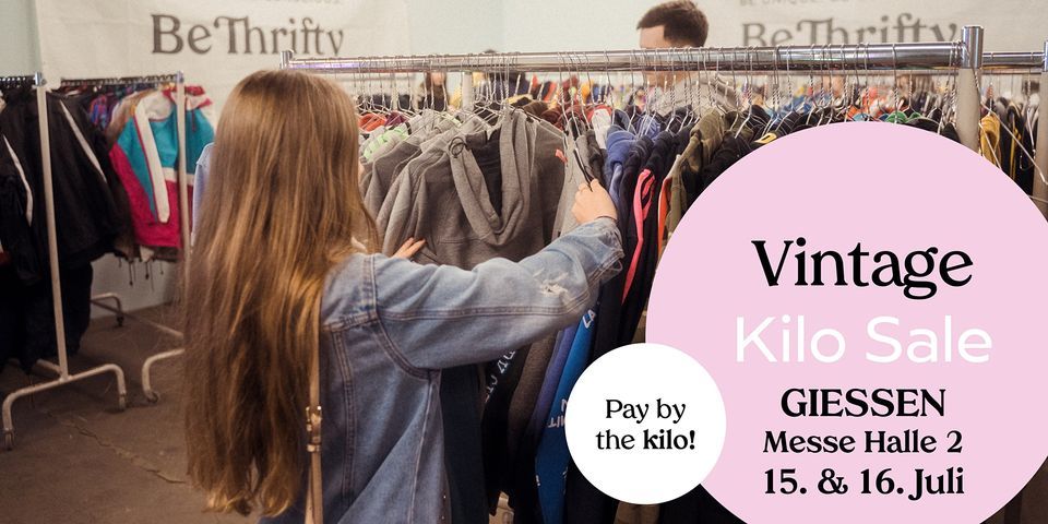 BeThrifty Vintage Kilo Sale | Giessen | 15. & 16. Juli | An der