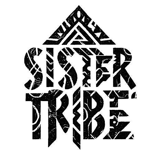 Sister Tribe Series