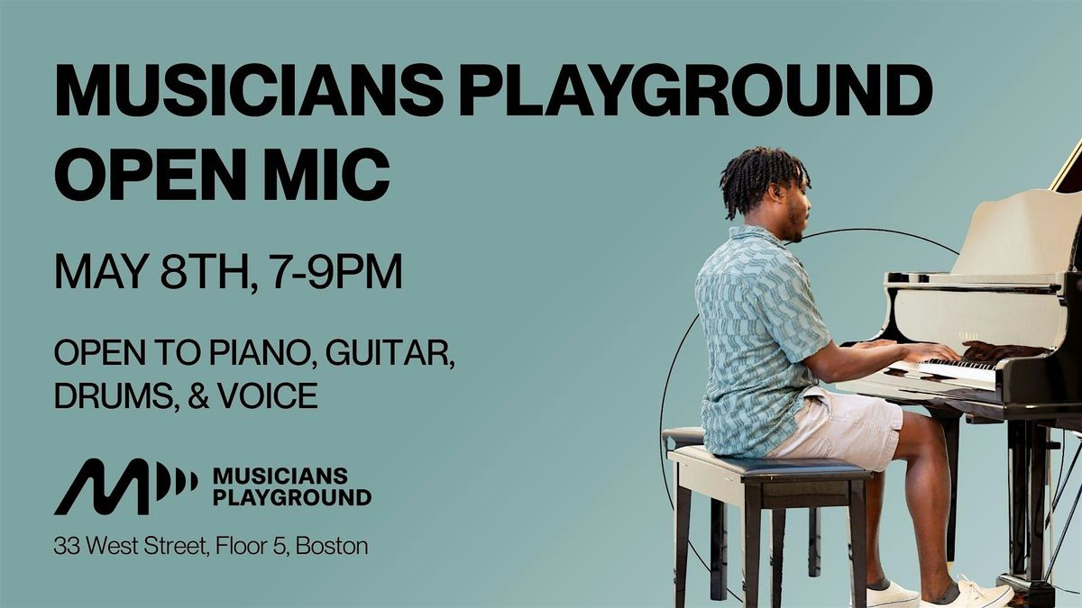 Musicians Playground May Open Mic Performance
