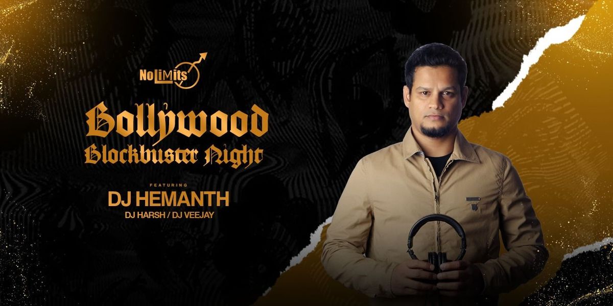 Bollywood Blockbuster Night ft. DJ Hemanth