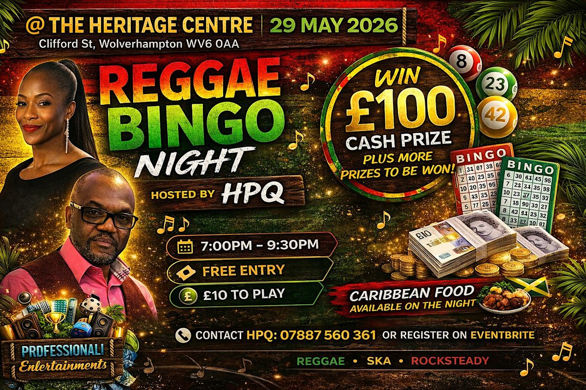 Reggae Bingo @the Heritage Centre 29th May 2026