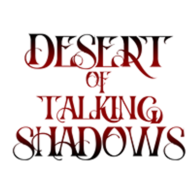 Desert of Talking Shadows