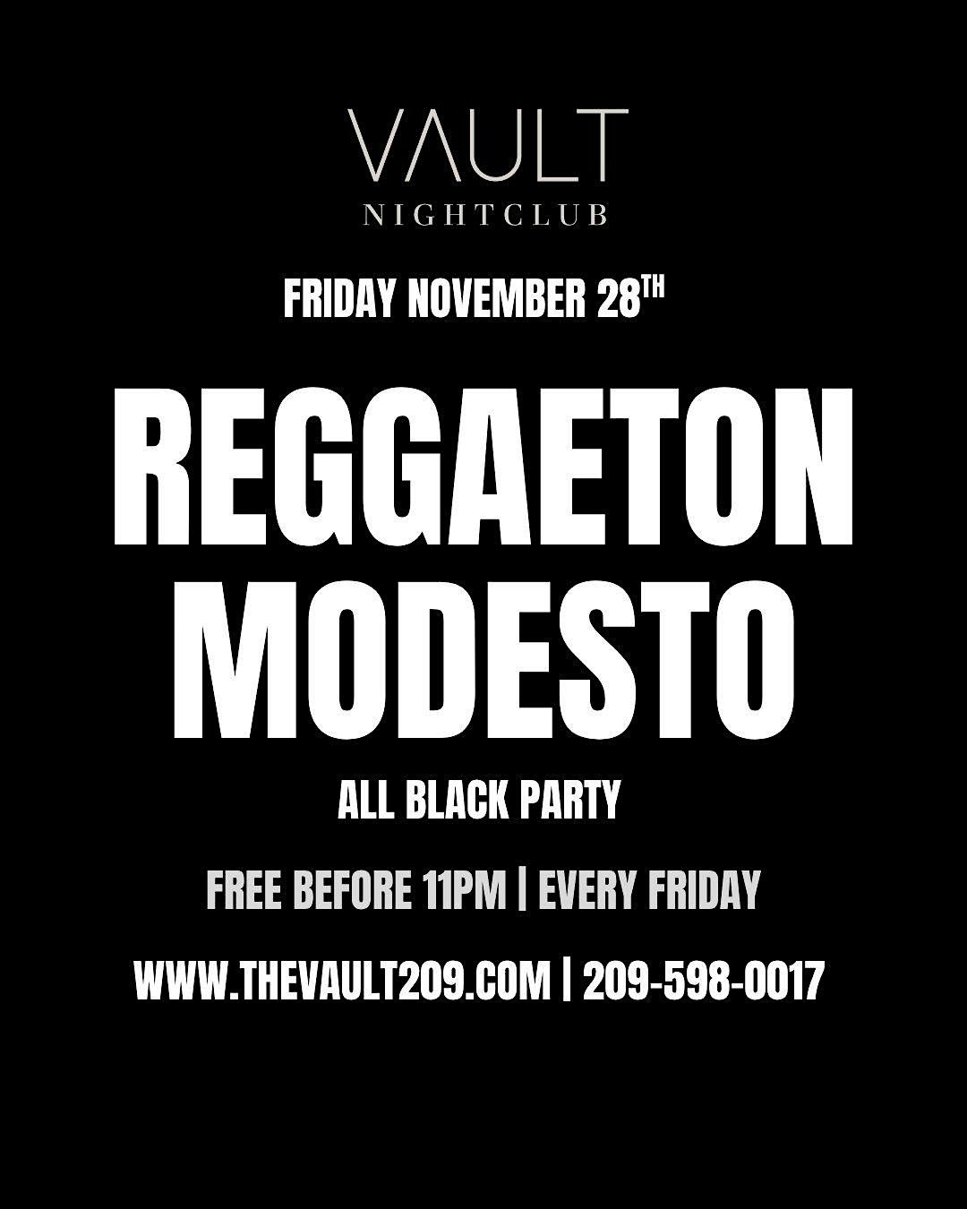 Reggaeton Modesto - Black Friday @ Vault Nightclub