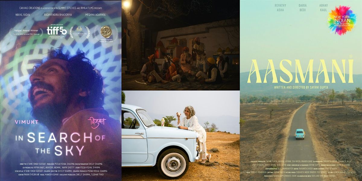 NYIFF 2026 - Vimukt (In Search of the Sky) and Aasmani