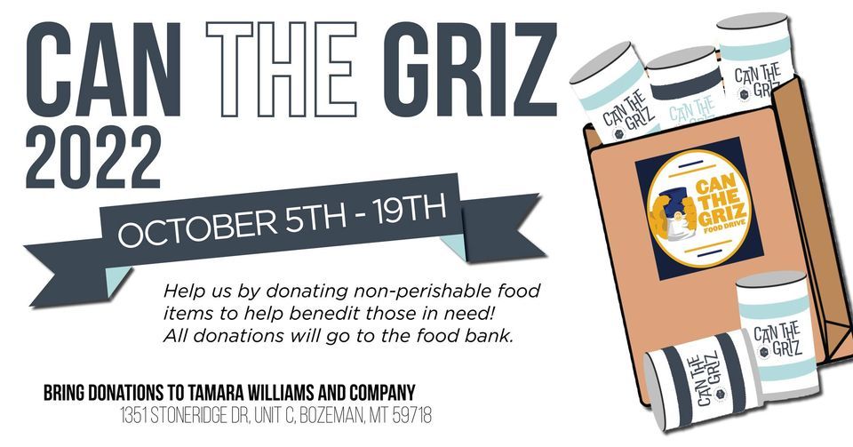 Can the Griz 2022 Lets collect your cans! Tamara Williams and