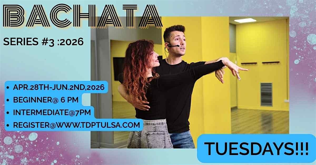 6 WEEK SERIES #3: MODERN\/SENSUAL BACHATA 2026