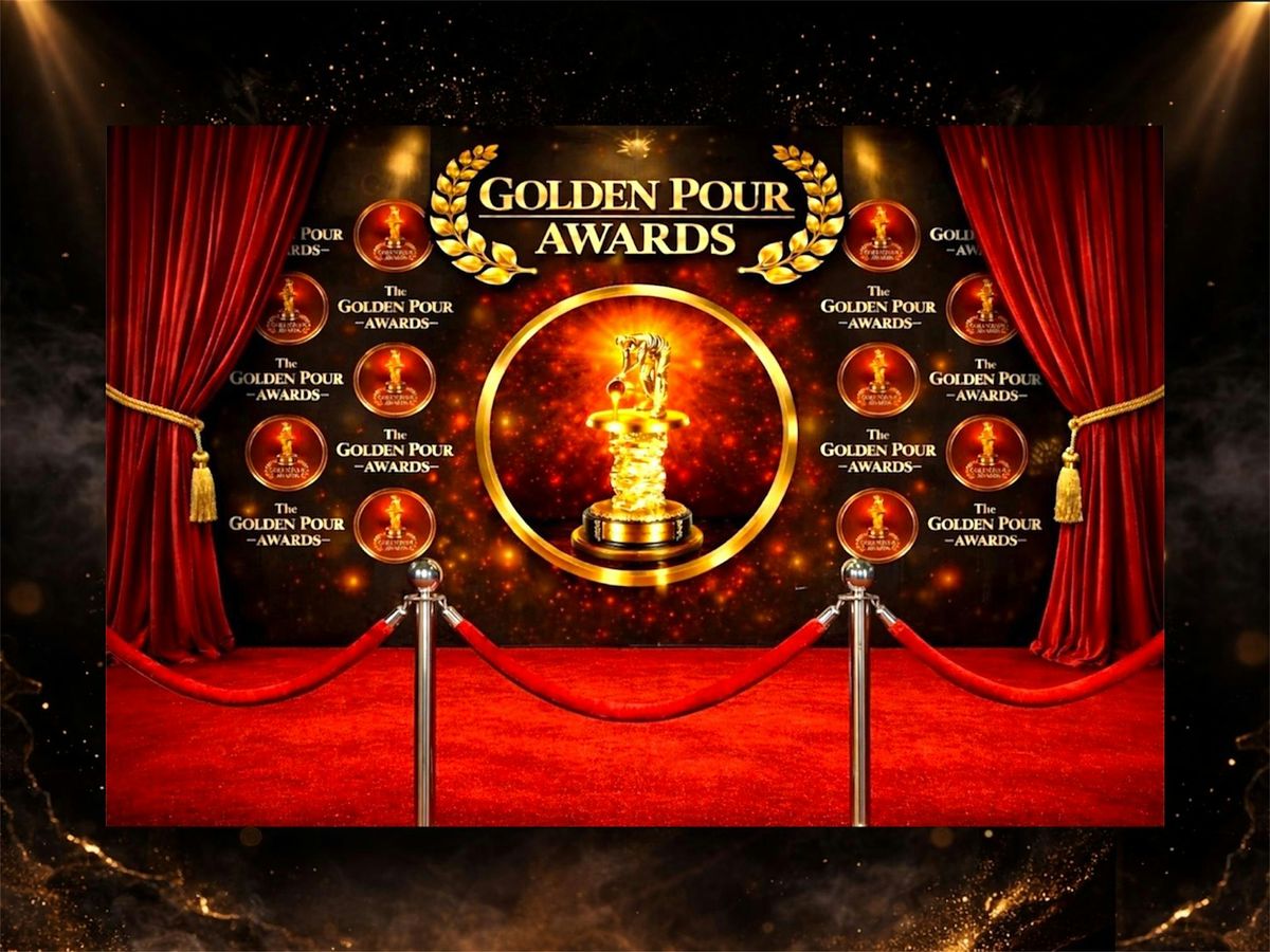 The Golden Pour Awards 2026
