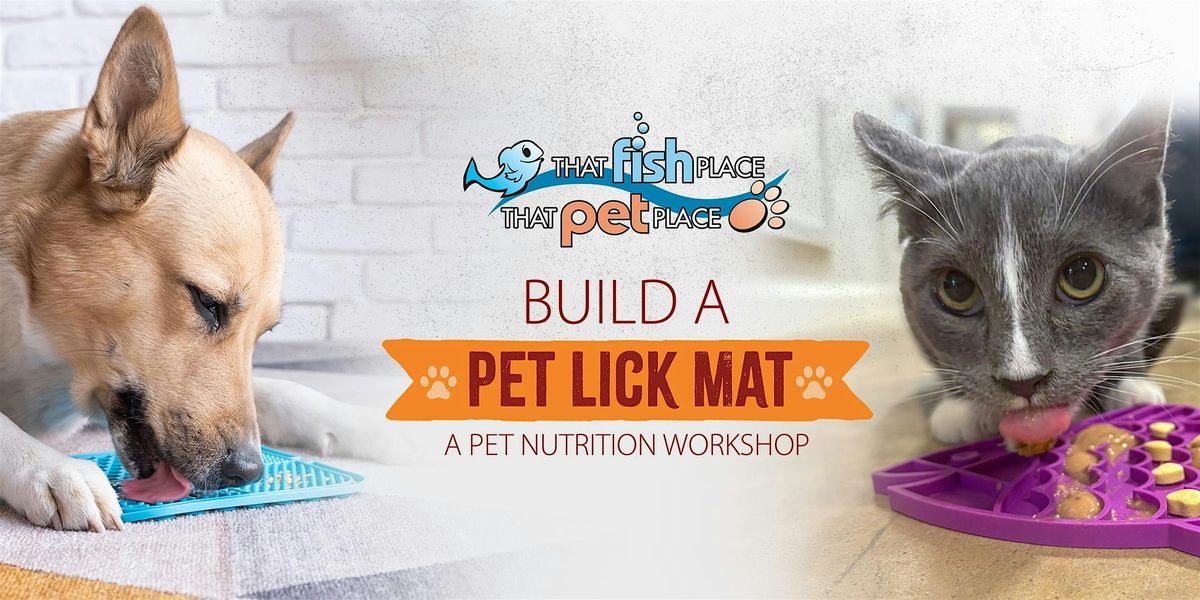 Build Your Own Pet Lick Mat: For Dogs and Cats!