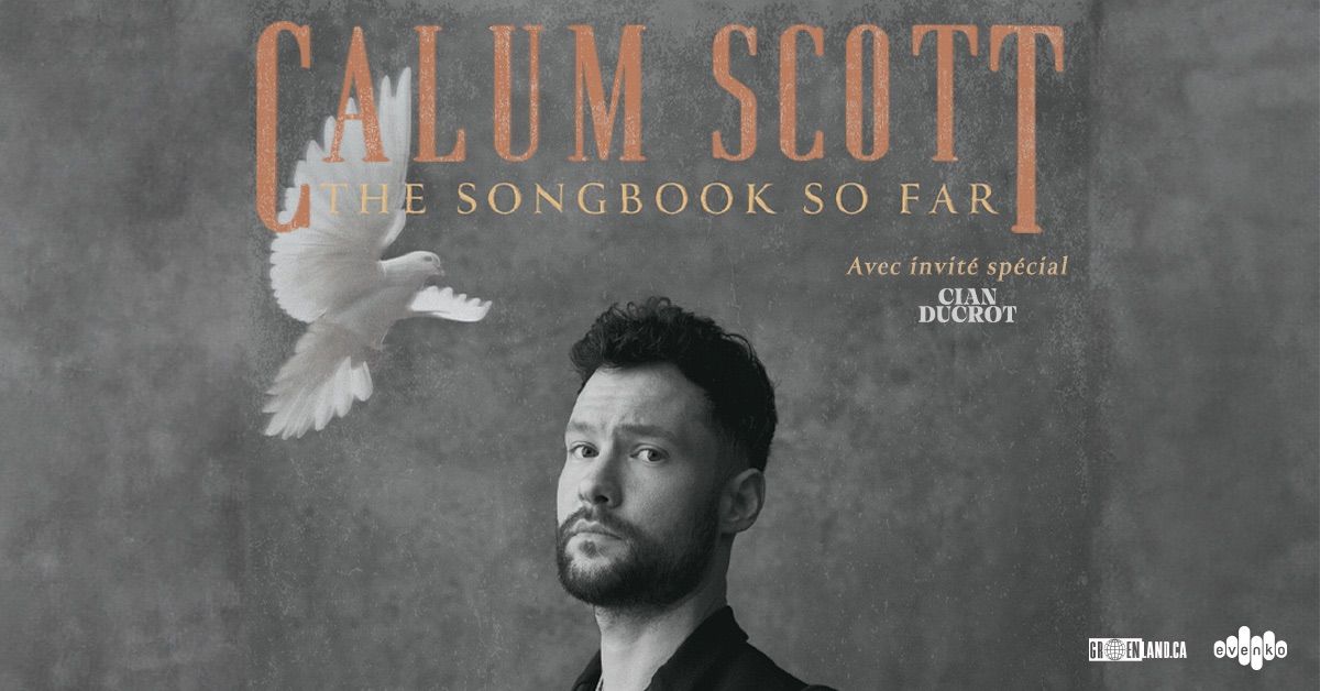 Calum Scott The Songbook So Far Fall North America Tour 2024